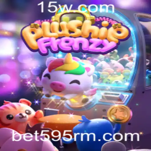 Descubra o Mundo Excitante do Jogo PlushieFrenzy com Bet595